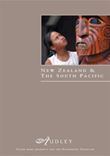 Audley New Zealand and the South Pacific Brochure Audley New Zealand and the South Pacific Brochure