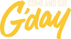 Come and say G'day